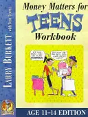 Cuaderno de ejercicios de Cuestiones de dinero para adolescentes (11-14 años) - Money Matters Workbook for Teens (Ages 11-14)