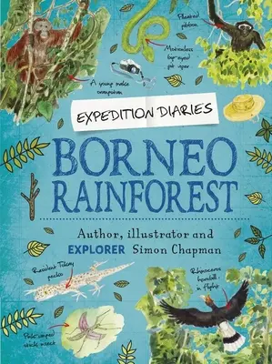 Diarios de expedición: Borneo Rainforest - Expedition Diaries: Borneo Rainforest