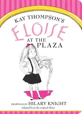 Eloise en la Plaza - Eloise at the Plaza