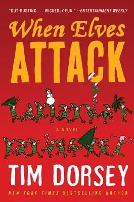 Cuando los elfos atacan: Una alegre felicitación navideña de los locos criminales del Estado del Sol - When Elves Attack: A Joyous Christmas Greeting from the Criminal Nutbars of the Sunshine State