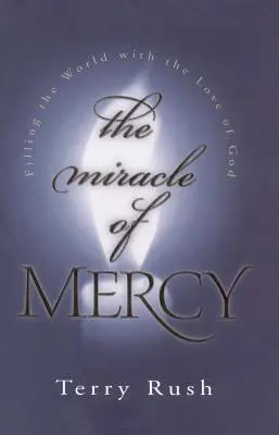 El milagro de la misericordia - The Miracle of Mercy