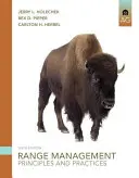Gestión de pastos: Principios y prácticas - Range Management: Principles and Practices