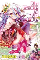 No Game No Life, Vol. 1 (Novela ligera) - No Game No Life, Vol. 1 (Light Novel)