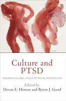 Cultura y TEPT: el trauma en perspectiva global e histórica - Culture and Ptsd: Trauma in Global and Historical Perspective