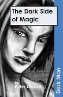 El lado oscuro de la magia - Dark Side of Magic