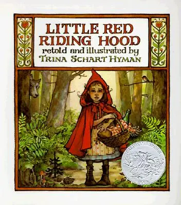 Caperucita Roja: de los hermanos Grimm - Little Red Riding Hood: By the Brothers Grimm