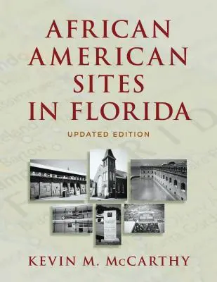 Lugares afroamericanos de Florida - African American Sites in Florida