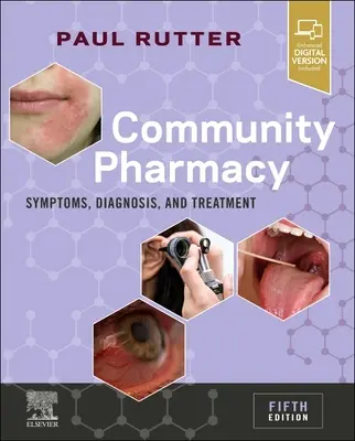 Farmacia comunitaria: síntomas, diagnóstico y tratamiento - Community Pharmacy - Symptoms, Diagnosis and Treatment