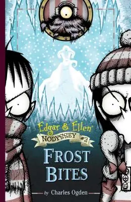 Mordeduras de escarcha, 2 - Frost Bites, 2