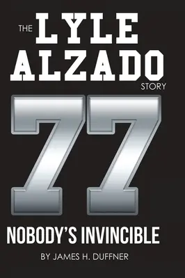La historia de Lyle Alzado Nadie es invencible - The Lyle Alzado Story Nobody's Invincible