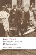 Los filántropos de pacotilla - The Ragged Trousered Philanthropists