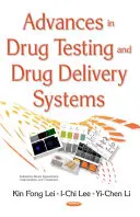 Avances en pruebas de fármacos y sistemas de administración de fármacos - Advances in Drug Testing & Drug Delivery Systems