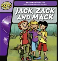 Rapid Phonics Paso 2: Jack, Zack y Mack (Ficción) - Rapid Phonics Step 2: Jack, Zack and Mack (Fiction)