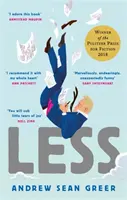 Less - Ganadora del premio Pulitzer de ficción 2018 - Less - Winner of the Pulitzer Prize for Fiction 2018