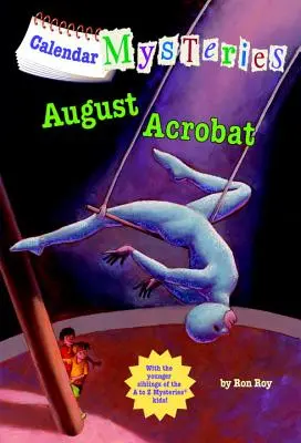 El acróbata de agosto - August Acrobat