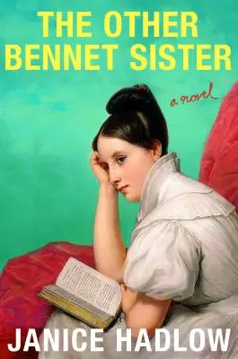 La otra hermana Bennet - The Other Bennet Sister