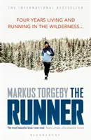 El corredor: Cuatro años viviendo y corriendo en el desierto - The Runner: Four Years Living and Running in the Wilderness