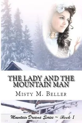 La dama y el montañés - The Lady and the Mountain Man