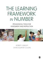 El marco del aprendizaje de los números: Herramientas pedagógicas para la evaluación y la enseñanza - The Learning Framework in Number: Pedagogical Tools for Assessment and Instruction