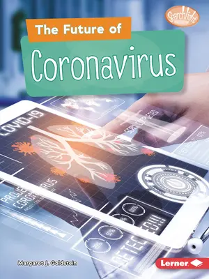 El futuro del coronavirus - The Future of Coronavirus