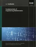 Fundamentos de ingeniería matemática (ICE Textbook series) - Fundamentals of Engineering Mathematics (ICE Textbook series)