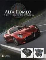 Alfa Romeo: Un siglo de innovación - Alfa Romeo: A Century of Innovation