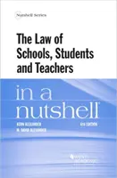 Law of Schools, Students and Teachers in a Nutshell