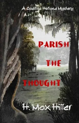 Parroquia el pensamiento - Parish the Thought