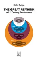 Un gran replanteamiento: el renacimiento del siglo XXI - Great Re-Think - A 21st Century Renaissance