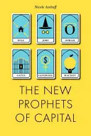 Nuevos profetas del capital - New Prophets of Capital