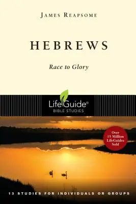 Hebreos: Carrera hacia la gloria - Hebrews: Race to Glory