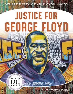 Justicia para George Floyd - Justice for George Floyd