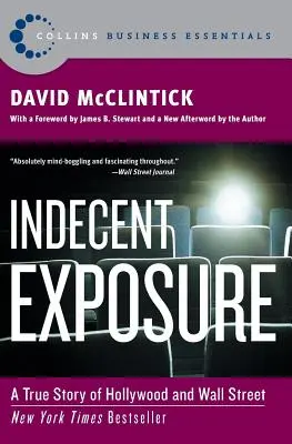 Exposición indecente: Una historia real de Hollywood y Wall Street - Indecent Exposure: A True Story of Hollywood and Wall Street