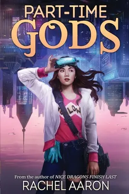 Dioses a Tiempo Parcial: DFZ Libro 2 - Part-Time Gods: DFZ Book 2