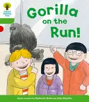Oxford Reading Tree: Nivel 2 Más a Decodificar y Desarrollar ¡Gorila a la fuga! - Oxford Reading Tree: Level 2 More a Decode and Develop Gorilla On the Run!