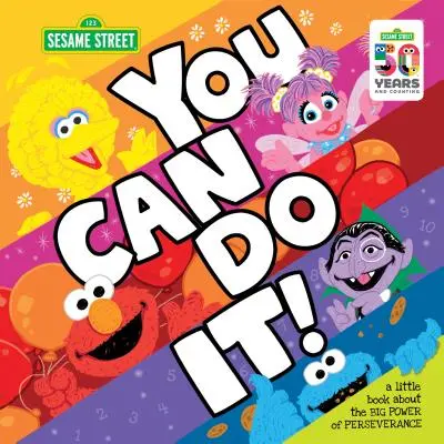 ¡Tú puedes! Un pequeño libro sobre el gran poder de la perseverancia - You Can Do It!: A Little Book about the Big Power of Perseverance