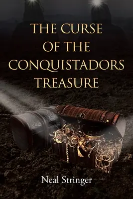 La Maldición del Tesoro de los Conquistadores - The Curse of the Conquistadors Treasure