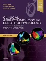Arritmología clínica y electrofisiología: A Companion to Braunwald's Heart Disease (Arritmología clínica y electrofisiología: complemento de la cardiopatía de Braunwald) - Clinical Arrhythmology and Electrophysiology: A Companion to Braunwald's Heart Disease