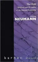 El niño - Estructura y dinámica de la personalidad naciente - Child - Structure and Dynamics of the Nascent Personality