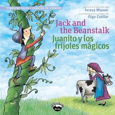 Jack and the Beanstalk/Juanito Y Los Frijolas Magicos