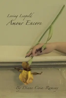 Amar a Leopoldo: Amour Encore - Loving Leopold: Amour Encore