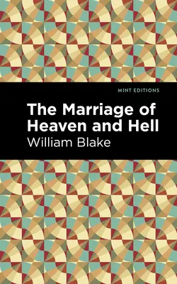 El matrimonio del cielo y el infierno - The Marriage of Heaven and Hell