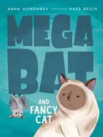 Megabat y Fancy Cat - Megabat and Fancy Cat