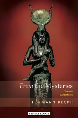 De los Misterios: Génesis - Zaratustra - From the Mysteries: Genesis - Zarathustra