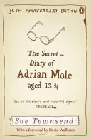 Diario secreto de Adrian Mole a los 13 años y 3/4 - Adrian Mole Libro 1 - Secret Diary of Adrian Mole Aged 13 3/4 - Adrian Mole Book 1