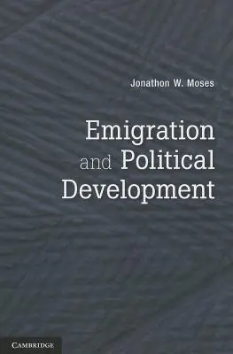 Emigración y desarrollo político - Emigration and Political Development