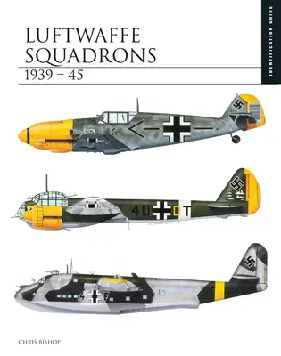 Escuadrones de la Luftwaffe 1939-45 - Luftwaffe Squadrons 1939-45