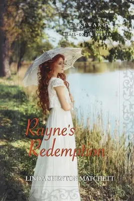 La redención de Rayne - Rayne's Redemption