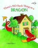 El dragón no existe - There's No Such Thing as a Dragon