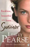 Survivor - Una historia apasionante y emotiva de la autora del bestseller Stolen. - Survivor - A gripping and emotional story from the bestselling author of Stolen